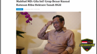 Mahfud MD: Gila Ini! Grup Besar Kuasai Ratusan Ribu Hektare Tanah HGU, Komentar Yap Hong Gie Menohok