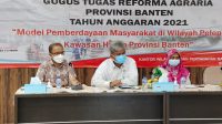 Rakor GTRA Provinsi Banten, Bahas Model Pemberdayaan Masyarakat di Wilayah Pelepasan Kawasan Hutan