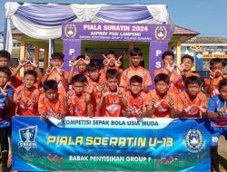 Way Kanan Torehkan Sejarah Ajang Piala Soeratin U-13 dan U-15 di Provinsi lampung