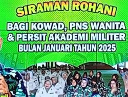Personil Kowad,PNS Wanita dan Persit Akmil Khusu dalam Siraman Rohani di Akmil